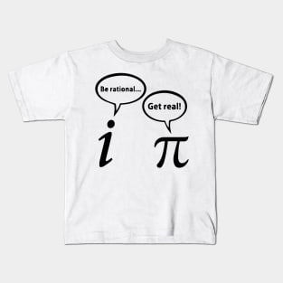 Be Rational Get Real Imaginary Math Kids T-Shirt